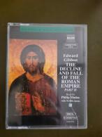 K7 Audio : Edward Gibbon - The Decline And Fall Of The Roman Empire Part II - Audiokassetten