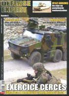 Defense Expert N°9 Avril Mai Juin 2022- Exercices Cerces Faire Face A Un Ennemi Symetrique Et Durci- Mission Lynx Une Pr - Autre Magazines