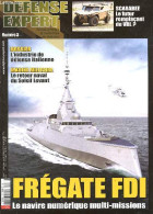 Defense Expert N°3 Octobre Novembre Decembre 2020- Fregate FDI Le Navire Numerique Multi Missions- SCARABEE Le Futur Rem - Otras Revistas
