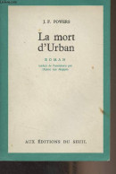 La Mort D'Urban - Powers J.F. - 1963 - Otros & Sin Clasificación