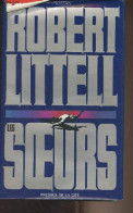 Les Soeurs - Collection "Services Secrets" - Littell Robert - 1985 - Autres & Non Classés