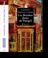 Les Derniers Jours De Pompei - Roman - Edward Bulwer-Lytton - LUCAS Hippolyte (trad) ... - 2019 - Other & Unclassified