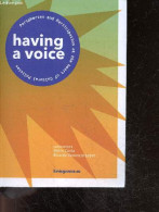 Having A Voice - Conference - Peripheries And Participation At The Heart Of Culture Polities - Community Artistic Practi - Linguistique