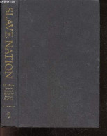 Slave Nation - How Slavery United The Colonies & Sparked The American Revolution - BLUMROSEN ALFRED W. - BLUMROSEN RUTH - Language Study