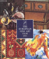 The European Fine Art Fair 1991 - Handbook - MECC Maastricht The Netherlands 9/17 March 1991 - COLLECTIF - 1991 - Linguistica