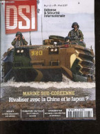 DSI Defense & Securite Internationale N°48 Mai 2009- Marine Sud Coreenne: Rivaliser Avec La Japon?- Sealift La Mer Voie  - Andere Magazine