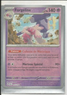 CARTE FORGELINA REVERSE EVOLUTION A PALDEA N° 105 - Scarlet & Violet