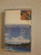 K7 Audio : Les Plus Belles Chansos Des Illes Nouvelle Caledonie - Audio Tapes