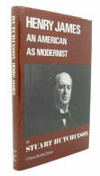 Henry James: An American As Modernist (Critical Studies) - Andere & Zonder Classificatie