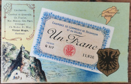CARTE POSTALE Billet 1 Franc Chambre De Commerce De BESANCON - Doubs - Besancon