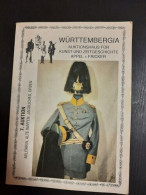 Württembergia N° 7 : Militaria Alte Waffen Jagdliches Orden - Other & Unclassified