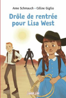 Drôle De Rentrée Pour Lisa West - Autres & Non Classés