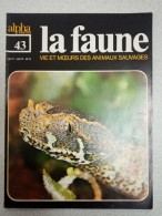 La Faune Nº 43 - Vie Et Moeurs Des Animaux Sauvages - Sonstige & Ohne Zuordnung