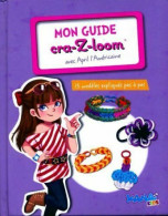 Mon Guide Cra-Z-loom - Other & Unclassified