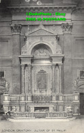 R430729 London Oratory. Altar Of St. Philip. Grano Series. Photochrom - Andere & Zonder Classificatie