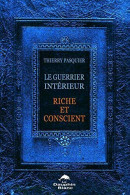 Le Guerrier Intérieur - Riche Et Conscient - Other & Unclassified