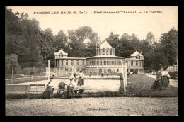 76 - FORGES-LES-EAUX - ETABLISSEMENT THERMAL - LE TENNIS - Forges Les Eaux