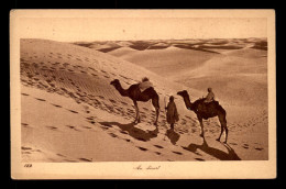 SCENES ET TYPES - SAHARA - LEHNERT ET LANDROCK - AU DESERT- CHAMEAUX - África