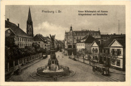 Freiburg I.Br., Kaiser Wilhelmsplatz Mit Kaserne, Kriegerdenkmal - Freiburg I. Br.