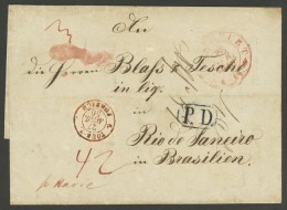 GERMANY: 22/AP/1850 Frankfurt - Rio De Janeiro: Folded Cover Sent Via Havre, With Red Dispatching Mark, Frontier Exchang - Other & Unclassified