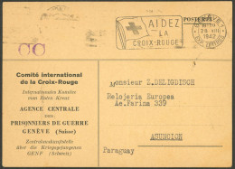 SWITZERLAND: Card Of The Central Prisoners Of War Agency Of The Red Cross Sent From Geneve To Paraguay On 28/AU/1942, Ar - Otros & Sin Clasificación