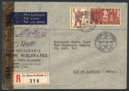 SWITZERLAND: Registered Airmail Cover Sent From Chaux-de-Fonds To Rio On 12/MAY/1943 Franked With 3.60Fr., Censored, VF  - Autres & Non Classés