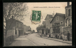 CPA Rosny-sous-Bois, Rue De Fontenay  - Rosny Sous Bois