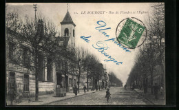 CPA Le Bourget, Rue De Flandre Et L`Eglise  - Le Bourget