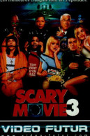 VIDEO FUTUR.. SCARY MOVIE 3. - Sonstige & Ohne Zuordnung