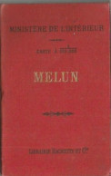 FF / 77 CARTE Ministère De L'intérieur 1904 MELUN 1/100.000 Eme 77000 Carte De Poche Seine Et Marne Plan - Geographical Maps
