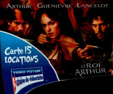 VIDEO FUTUR..  CARTE 15 LOCATIONS...LE ROI ARTHUR. - Abbonamento