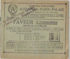 FF / BILLET DE FAVEUR CINEMA THEATRE ALEXANDRA PASSY PALACE - Tickets D'entrée