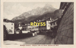 Veneto-belluno-auronzo Frazione Di Auronzo Di Cadore Auronzo Borgata Cella Col Monte Ajarnola Veduta Anni 40 (f.piccolo) - Sonstige & Ohne Zuordnung