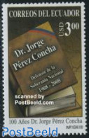 Ecuador 2008 Dr. Jorge Perez Concha 1v, Mint NH, Art - Authors - Books - Schriftsteller