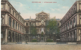 Bruxelles Belgique (10188) L'Université Libre - Education, Schools And Universities
