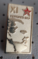 Josip Broz Tito 11. Congress Communist Party Of Yugoslavia 1978 Hammer Sickle SKJ Pins - Associazioni