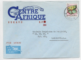 CONGO BELGE 3FR SEUL LETTRE ENTETE CENTRE AFRIQUE BUKAVU AVION  TO LEOPOLDVILLE - Storia Postale