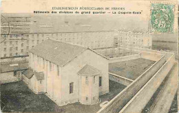 94 - Fresnes - Etablissements Pénitentiaires - Bâtiments Des Divisions Du Grand Quartier La Chapelle-Ecole - Corresponda - Fresnes