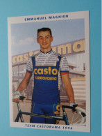 Emmanuel MAGNIEN > Team CASTORAMA 1994 ( Zie / Voir SCANS ) Nieuw ! - Wielrennen