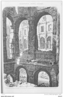Les Ruines De Paris - Les Ruines De L'Hôtel-de-Ville - La Cours Louis XIV - Page Original 1871 - Historische Dokumente