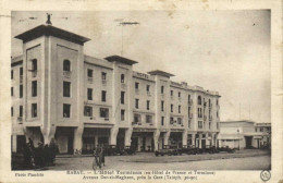 RABAT  L' Hotel Terminus( Ex Hotel De France Et Terminus ) Avenue Dar El Maghzen Près La Gare ) Voitures RV - Rabat