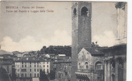 BRESCIA-PIAZZA DEL DUOMO-TORRE DEL POPOLO E LOGGIA DELLE GRIDA-CARTOLINA SCRITTA MA NON VIAGGIATA -1920-1930 - Brescia