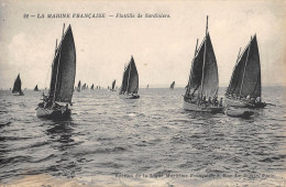 CPA METIER DE LA PECHE / LA MARINE FRANCAISE / FLOTILLE DE SARDINIERS / Cliché Rare - Fishing Boats