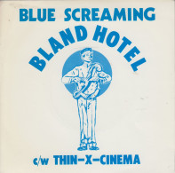 BLUE SCREAMING - Bland Hotel - Other - English Music