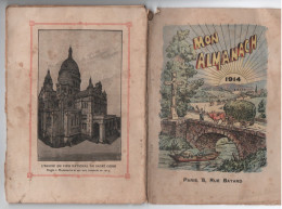 "MON ALMANACH" /Avec Calendrier Annuel / Maison De La Bonne Presse/20éme Année /1914            ALM7 - Otros & Sin Clasificación