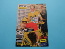 Daniel SCHNIDER > POST Swiss Team ( Zie / Voir SCANS ) Format CP ! - Cycling