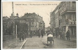 Pont Beaurepaire Et Rue De L'Hôtel De Ville Commerces  1914         N° - Verdun