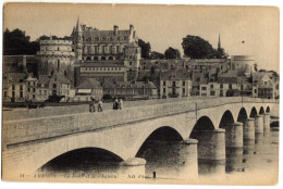 37 - AMBOISE - Le Pont Et Le Château - Amboise