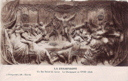 *CPA - FRANCE - CHAMPAGNE-ARDENNES - Bas Relief De Caves Le Champagne Au XVIIIé Siecle - Champagne-Ardenne