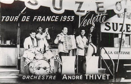 Themes Div-ref VV556-tour De France 1953-orchestre André Thivet -cliché Imbault - Mauriac - ( Livraison Offerte )- - Musique Et Musiciens